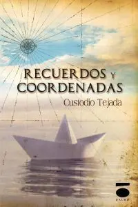 Recuerdos y Coordenadas