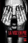 LA VOZ EN PIE