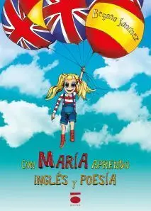 Con Maria Aprendo Ingles y Poesia (2ª Ed. )