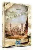 Un Paseo Colonial