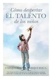Cómo Despertar el Talento de los Niños