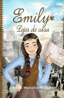 Emily, Lejos de Casa