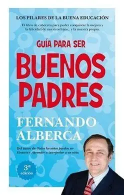 Guía para Ser Buenos Padres