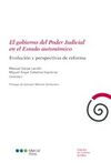 EL GOBIERNO DEL PODER JUDICIAL EN EL ESTADO AUTONOMICO