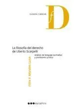 La Filosofía del Derecho de Uberto Scarpelli