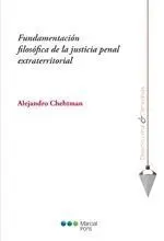Fundamentacion Filosofica de la Justicia Penal Extraterritorial
