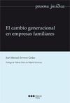 EL CAMBIO GENERACIONAL EN EMPRESAS FAMILIARES