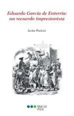 Eduardo Garcia de Enterria: un Recuerdo Impresionista