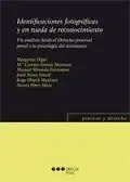 Identificaciones Fotograficas y en Rueda de Reconocimiento