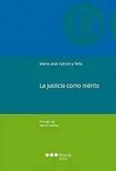 La Justicia Como Mérito