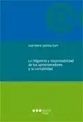 La Diligencia y Respondabilidad de los Administradores y la Contabilidad