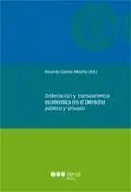 Ordenacion y Transparencia Economica en el Derecho Publico y Privado