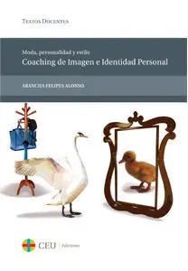 Moda, Personalidad y Estilo. Coaching de Imagen e Identidad Personal