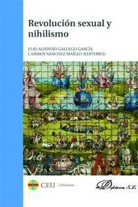 Revolución Sexual y Nihilismo