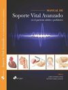 MANUAL DE SOPORTE VITAL AVANZADO EN EL PACIENTE ADULTO Y PEDIÁTRICO