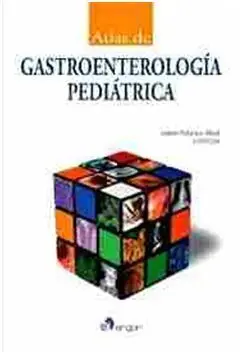 Atlas de Gastroenterología Pediátrica