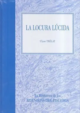 La Locura Lúcida