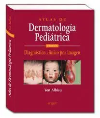 Atlas de Dermatología Pediátrica