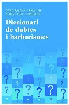 Diccionari de Dubtes I Barbarismes