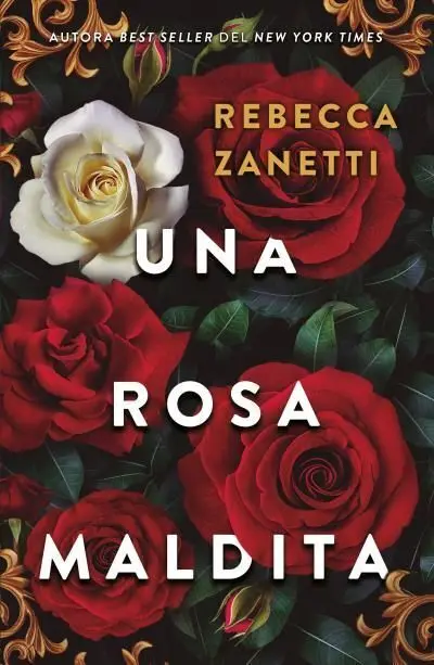 Rosa Maldita, una