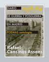 DIARIO DE GUERRA Y POSGUERRA EN MADRID, 1936-1964.