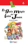 EL GUIX MÀGIC DE L'AVI JOAN