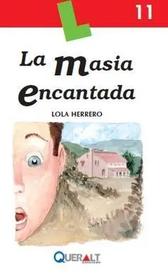 La Masia Encantada
