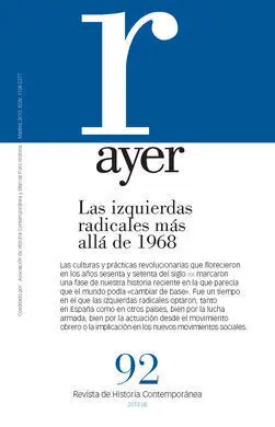 Ayer 92 las Izquierdas Radicales Más Allá de 1968