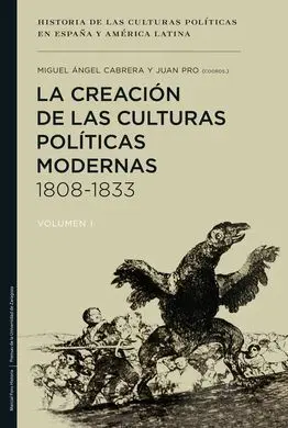 La Creación de las Culturas Políticas Modernas, 18