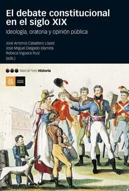 El Debate Constitucional en el Siglo Xix