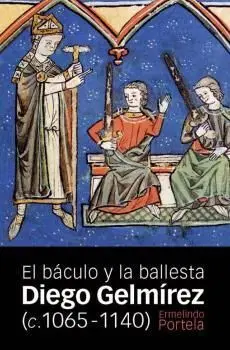 Diego Gelmírez (C. 1065-1140)