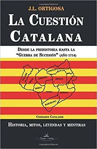 La Cuestión Catalana I