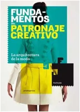 Fundamentos del Patronaje Creativo