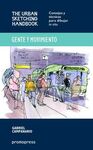 GENTE Y MOVIMIENTO/THE URBAN SKETCHING HANBOOK