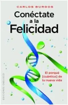 Conéctate a la Felicidad