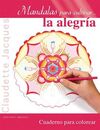 MANDALAS PARA CULTIVAR LA ALEGRIA