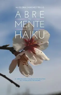 Abre tu Mente Al Haiku