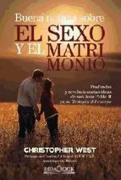 Buena Noticia Sobre el Sexo y el Matrimonio