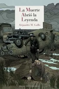 La Muerte Abrio la Leyenda