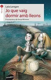 Jo que Vaig Dormir Amb Lleons