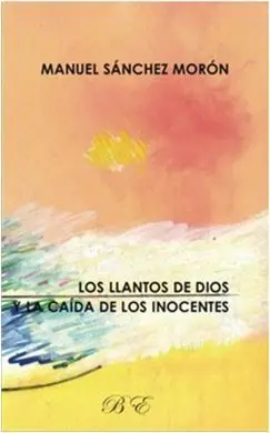 Los Llantos de Dios y la Caída de los Inocentes