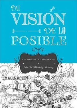 Mi Visión de lo Posible