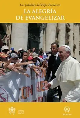 La Alegria de Evangelizar