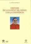 Cristians en la Societat del Dialeg I de la Convivencia
