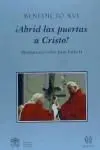 Abrid la Puertas a Cristo