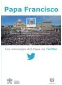 Los Mensajes del Papa en Twitter, Vol. 2