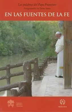 En las Fuentes de la Fe