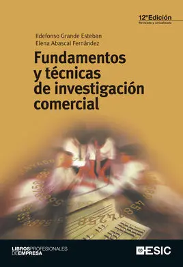 Fundamentos y Técnicas de Investigación Comercial