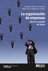 LA ORGANIZACIÓN DE EMPRESAS