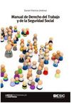 MANUAL DE DERECHO DEL TRABAJO Y DE LA SEGURIDAD SOCIAL